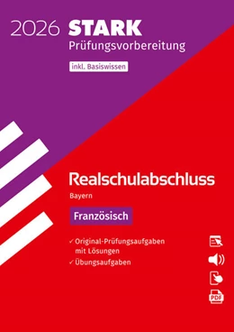 Abbildung von STARK Französisch - Realschulabschluss 2026 Bayern - Prüfungsvorbereitung | 7. Auflage | 2025 | beck-shop.de
