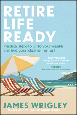 Abbildung von Wrigley | Retire Life Ready | 1. Auflage | 2025 | beck-shop.de