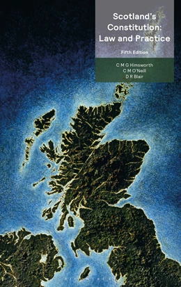 Abbildung von Himsworth / O'Neill | Scotland’s Constitution: Law and Practice | 5. Auflage | 2025 | beck-shop.de