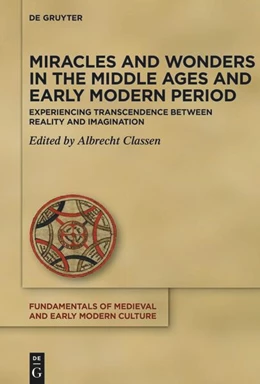 Abbildung von Classen | Miracles and Wonders in the Middle Ages and Early Modern Period | 1. Auflage | 2025 | 30 | beck-shop.de