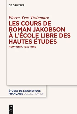 Abbildung von Testenoire | Les cours de Roman Jakobson à l’École Libre des Hautes Études | 1. Auflage | 2025 | 8 | beck-shop.de