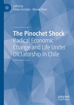 Abbildung von González / Prem | The Pinochet Shock | 1. Auflage | 2025 | beck-shop.de