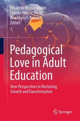 Abbildung von Vanderheiden / Mayer | Pedagogical Love in Adult Education | 1. Auflage | 2025 | beck-shop.de