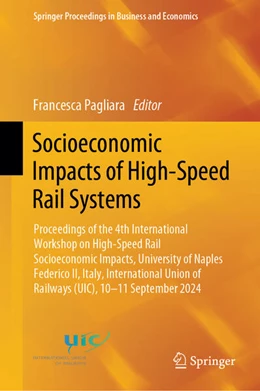 Abbildung von Pagliara | Socioeconomic Impacts of High-Speed Rail Systems | 1. Auflage | 2025 | beck-shop.de