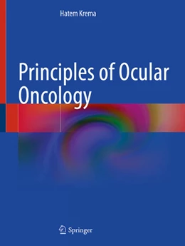 Abbildung von Krema | Principles of Ocular Oncology | 1. Auflage | 2025 | beck-shop.de