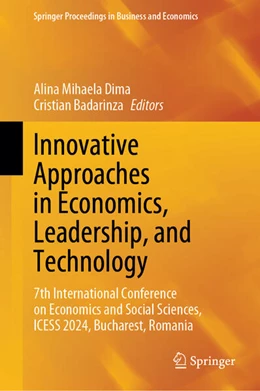 Abbildung von Dima / Badarinza | Innovative Approaches in Economics, Leadership, and Technology | 1. Auflage | 2025 | beck-shop.de