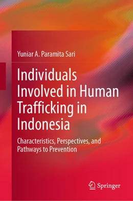 Abbildung von Sari | Individuals Involved in Human Trafficking in Indonesia | 1. Auflage | 2025 | beck-shop.de