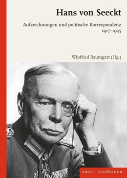 Abbildung von Hans von Seeckt | 1. Auflage | 2025 | beck-shop.de
