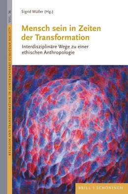 Abbildung von Müller | Mensch sein in Zeiten der Transformation | 1. Auflage | 2025 | 36 | beck-shop.de