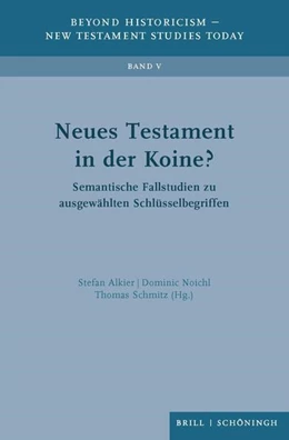 Abbildung von Alkier / Noichl | Neues Testament in der Koine? | 1. Auflage | 2025 | 5 | beck-shop.de