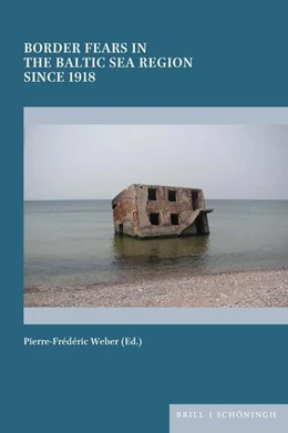 Abbildung von Border Fears in the Baltic Sea Region since 1918 | 1. Auflage | 2025 | 48 | beck-shop.de
