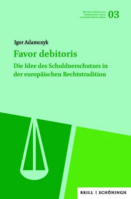 Abbildung von Adamczyk | Favor debitoris | 1. Auflage | 2025 | 3 | beck-shop.de