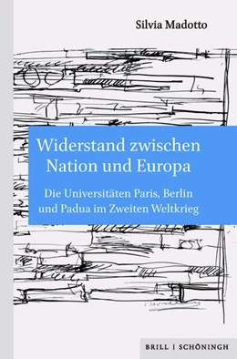 Abbildung von Madotto | Widerstand zwischen Nation und Europa | 1. Auflage | 2025 | beck-shop.de