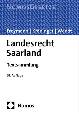 Abbildung von Freymann / Kröninger | Landesrecht Saarland | 31. Auflage | 2025 | beck-shop.de