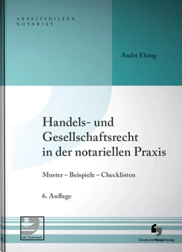 Abbildung von Elsing | Handels- und Gesellschaftsrecht in der notariellen Praxis | 6. Auflage | 2025 | beck-shop.de