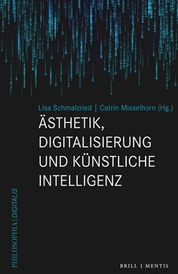 Abbildung von Schmalzried / Misselhorn | Ästhetik, Digitalisierung und Künstliche Intelligenz | 1. Auflage | 2025 | 2 | beck-shop.de