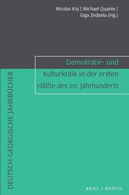 Abbildung von Koj / Quante | Demokratie- und Kulturkritik in der ersten Hälfte des 20. Jahrhunderts | 1. Auflage | 2025 | 4 | beck-shop.de