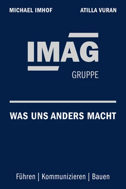 Abbildung von Imhof / Vuran | IMAG – Was uns anders macht | 1. Auflage | 2025 | beck-shop.de