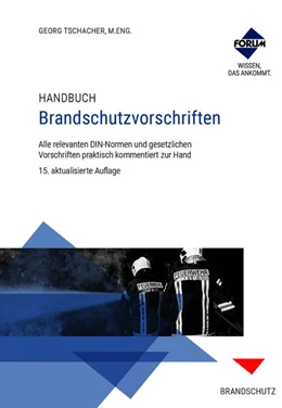 Abbildung von Tschacher / Becker | Handbuch Brandschutzvorschriften | 15. Auflage | 2025 | beck-shop.de