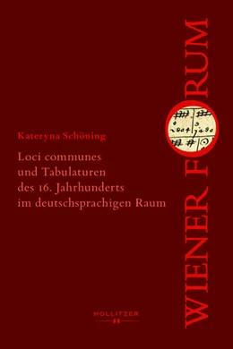 Abbildung von Schöning | Loci communes und Tabulaturen des 16. Jahrhunderts im deutschsprachigen Raum | 1. Auflage | 2025 | 16 | beck-shop.de