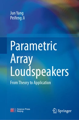 Abbildung von Yang / Ji | Parametric Array Loudspeakers | 1. Auflage | 2025 | beck-shop.de