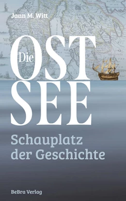 Abbildung von Witt | Die Ostsee | 1. Auflage | 2025 | beck-shop.de