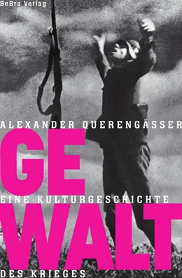 Abbildung von Querengässer | Gewalt | 1. Auflage | 2025 | beck-shop.de