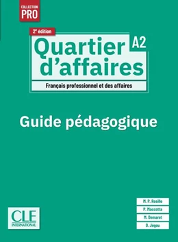 Abbildung von Quartier d'affaires A2, 2e édition. Guide pédagogique | 1. Auflage | 2025 | beck-shop.de