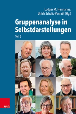 Abbildung von Hermanns / Schultz-Venrath | Gruppenanalyse in Selbstdarstellungen | 1. Auflage | 2025 | beck-shop.de