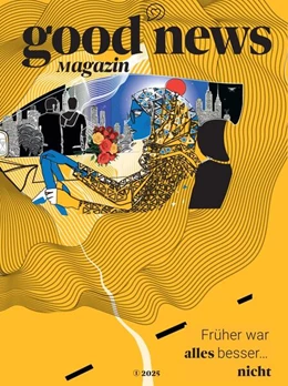 Abbildung von Oiro / Vogt | Good News Magazin | 1. Auflage | 2025 | beck-shop.de