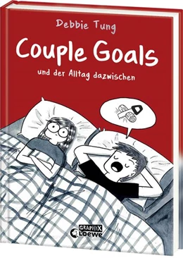 Abbildung von Tung | Couple Goals und der Alltag dazwischen | 1. Auflage | 2025 | beck-shop.de