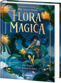 Abbildung von Walder | Flora Magica (Band 2) - Die Gabe der bösen Kräuter | 1. Auflage | 2025 | beck-shop.de