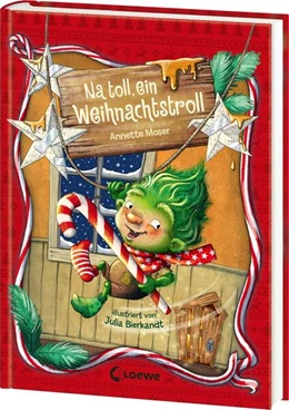 Abbildung von Moser | Na toll, ein Weihnachtstroll (Band 1) | 1. Auflage | 2025 | beck-shop.de