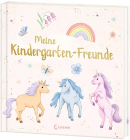 Abbildung von Meine Kindergarten-Freunde (neu) - Einhörner | 1. Auflage | 2025 | beck-shop.de