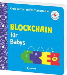 Abbildung von Ferrie / Tomamichel | Baby-Universität - Blockchain für Babys | 1. Auflage | 2025 | beck-shop.de