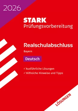 Abbildung von Killinger / Kammer | STARK Lösungen zu Deutsch - Realschulabschluss 2026 Bayern - Prüfungsvorbereitung inkl. Basistraining | 19. Auflage | 2025 | beck-shop.de