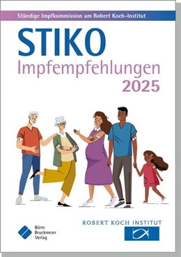 Abbildung von Robert Koch-Institut | STIKO Impfempfehlungen 2025 | 1. Auflage | 2025 | beck-shop.de
