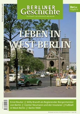 Abbildung von Verein für die Geschichte Berlins e. V. | Berliner Geschichte - Zeitschrift für Geschichte und Kultur 42 | 1. Auflage | 2025 | beck-shop.de