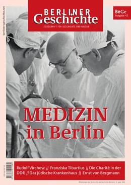 Abbildung von Verein für die Geschichte Berlins e. V. | Berliner Geschichte - Zeitschrift für Geschichte und Kultur 43 | 1. Auflage | 2025 | beck-shop.de