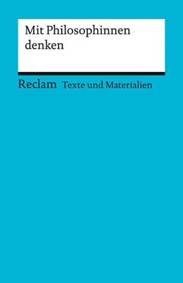 Abbildung von Büschleb-Köppen / Burkard | Mit Philosophinnen denken | 1. Auflage | 2025 | beck-shop.de