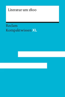 Abbildung von Grohall / Höfer | Literatur um 1800 | 1. Auflage | 2025 | beck-shop.de
