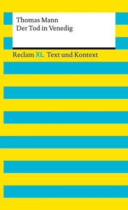 Abbildung von Mann / Neubauer | Der Tod in Venedig. Textausgabe mit Kommentar und Materialien | 1. Auflage | 2026 | beck-shop.de