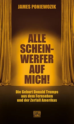 Abbildung von Poniewozik | Alle Schweinwerfer auch mich! | 1. Auflage | 2025 | beck-shop.de