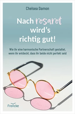Abbildung von Damon | Nach rosarot wird´s richtig gut | 1. Auflage | 2025 | beck-shop.de