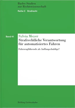 Abbildung von Meyer | Strafrechtliche Verantwortung für automatisiertes Fahren | 1. Auflage | 2025 | Band 41 | beck-shop.de