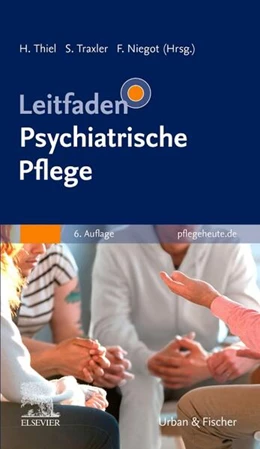 Abbildung von Niegot / Thiel | Leitfaden Psychiatrische Pflege | 6. Auflage | 2025 | beck-shop.de