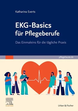 Abbildung von Everts | EKG-Basics für Pflegeberufe | 1. Auflage | 2025 | beck-shop.de