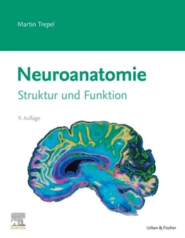 Abbildung von Trepel | Neuroanatomie | 9. Auflage | 2025 | beck-shop.de