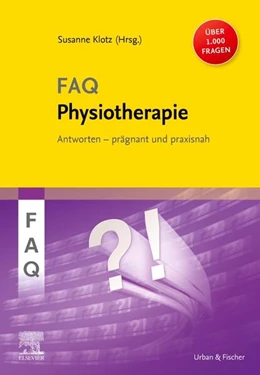 Abbildung von Klotz | FAQ Physiotherapie | 1. Auflage | 2025 | beck-shop.de