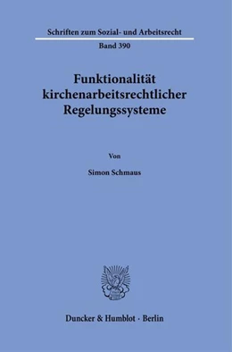 Abbildung von Schmaus | Funktionalität kirchenarbeitsrechtlicher Regelungssysteme | 1. Auflage | 2025 | beck-shop.de